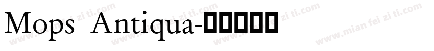 Mops Antiqua字体转换